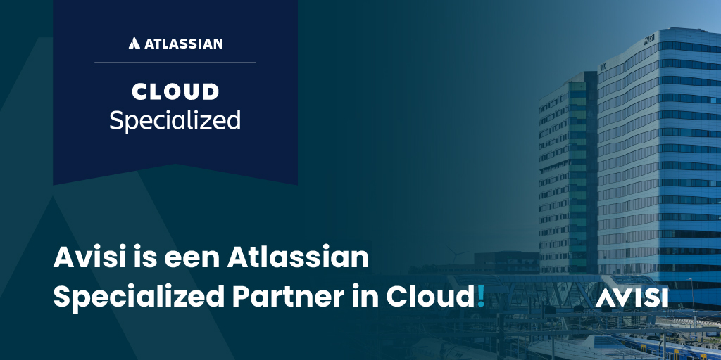 Avisi is een Atlassian Specialized Partner in Cloud! ☁️